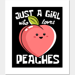 Just A Girl Who Loves Peaches Funny Posters and Art